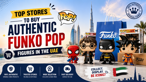 Top Stores to Buy Authentic Funko Pop Figures in the UAE